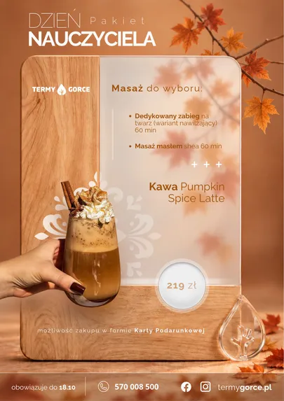 Plakat pakietu na Dzień Nauczyciela w Strefie Odnowy – zabieg na twarz lub masaż masłem shea i kawa Pumpkin Spice Latte, 219 zł